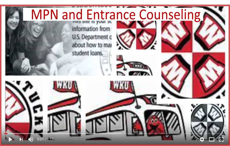 MPN and Entrance Counseling Video Preview